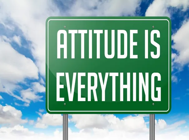 Attitude is Everything Sign
