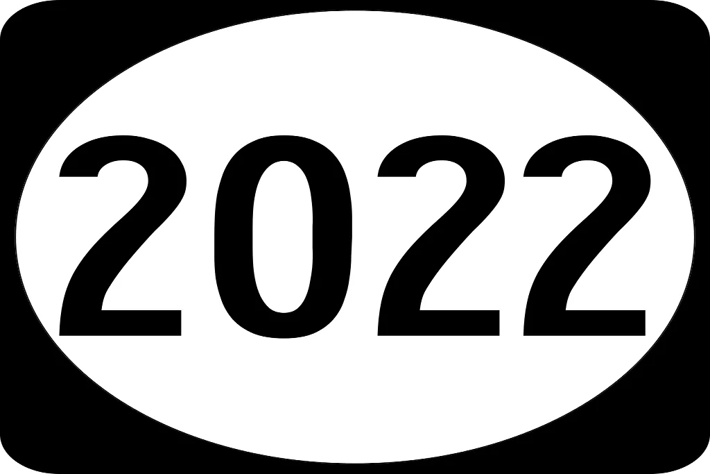 A road sign showing the year 2022
